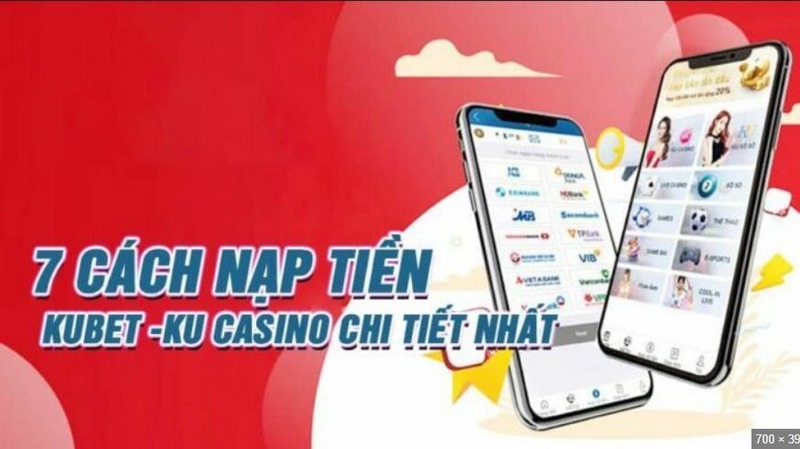 Nạp tiền Kubet