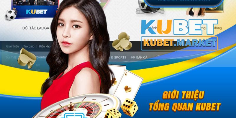 Giới thiệu Kubet