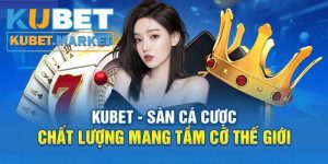 Giới thiệu Kubet